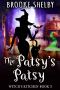 [Witch's Kitchen 03] • The Patsy's Patsy